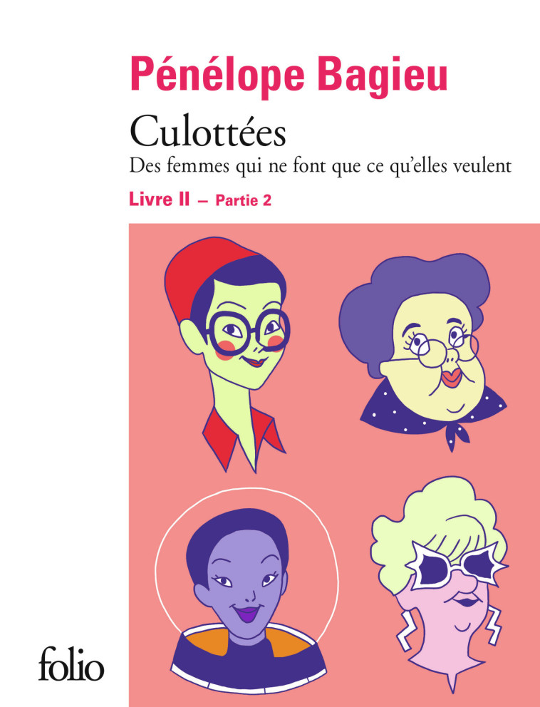 Culottées II, 2 - Pénélope Bagieu - FOLIO