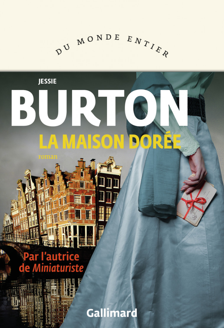 La maison dorée - Jessie Burton, Laura Derajinski - GALLIMARD