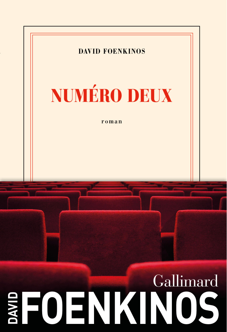 Numéro deux - David Foenkinos - GALLIMARD