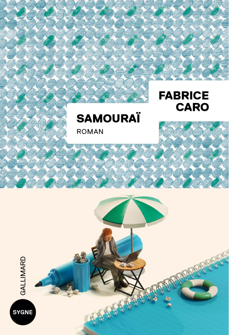 Samouraï - Fabrice Caro - GALLIMARD