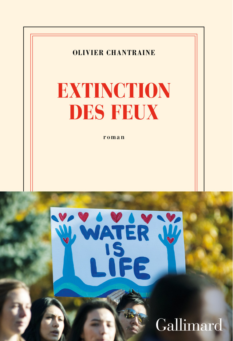 Extinction des feux - Olivier Chantraine - GALLIMARD