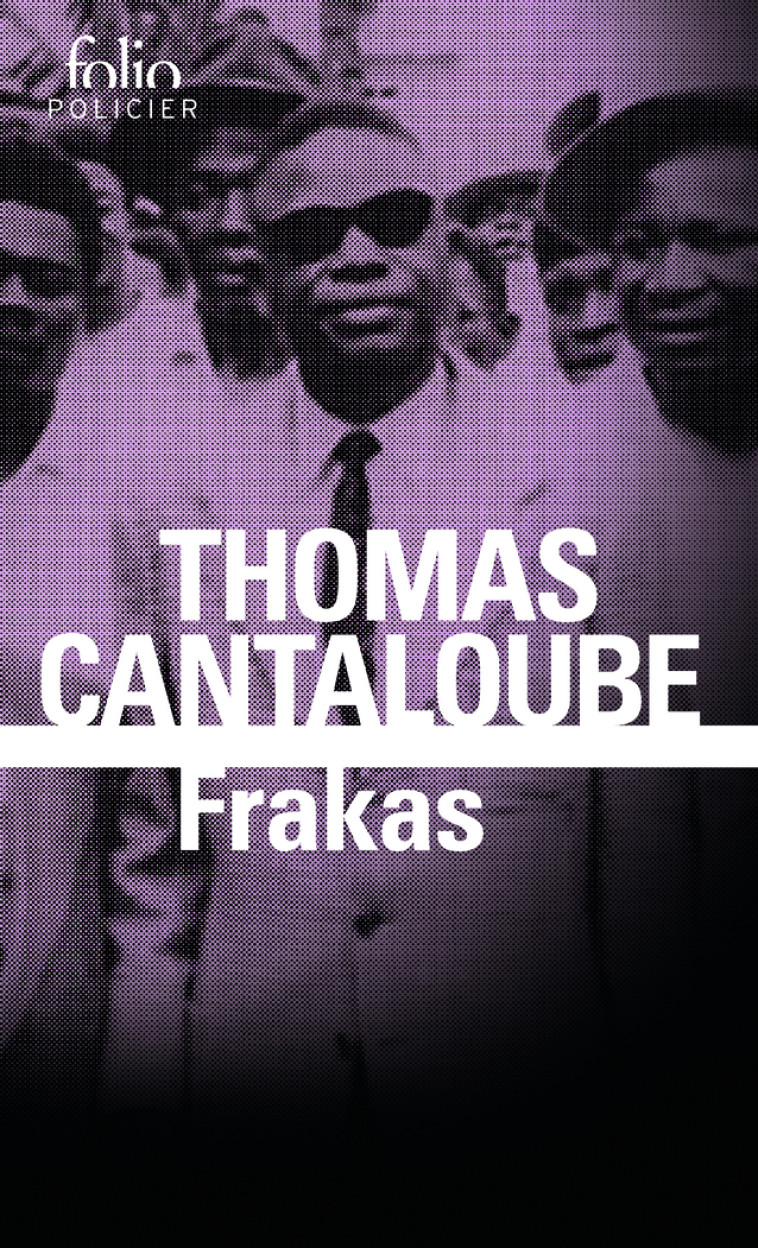 Frakas - Thomas Cantaloube, Thomas Cantaloube - FOLIO