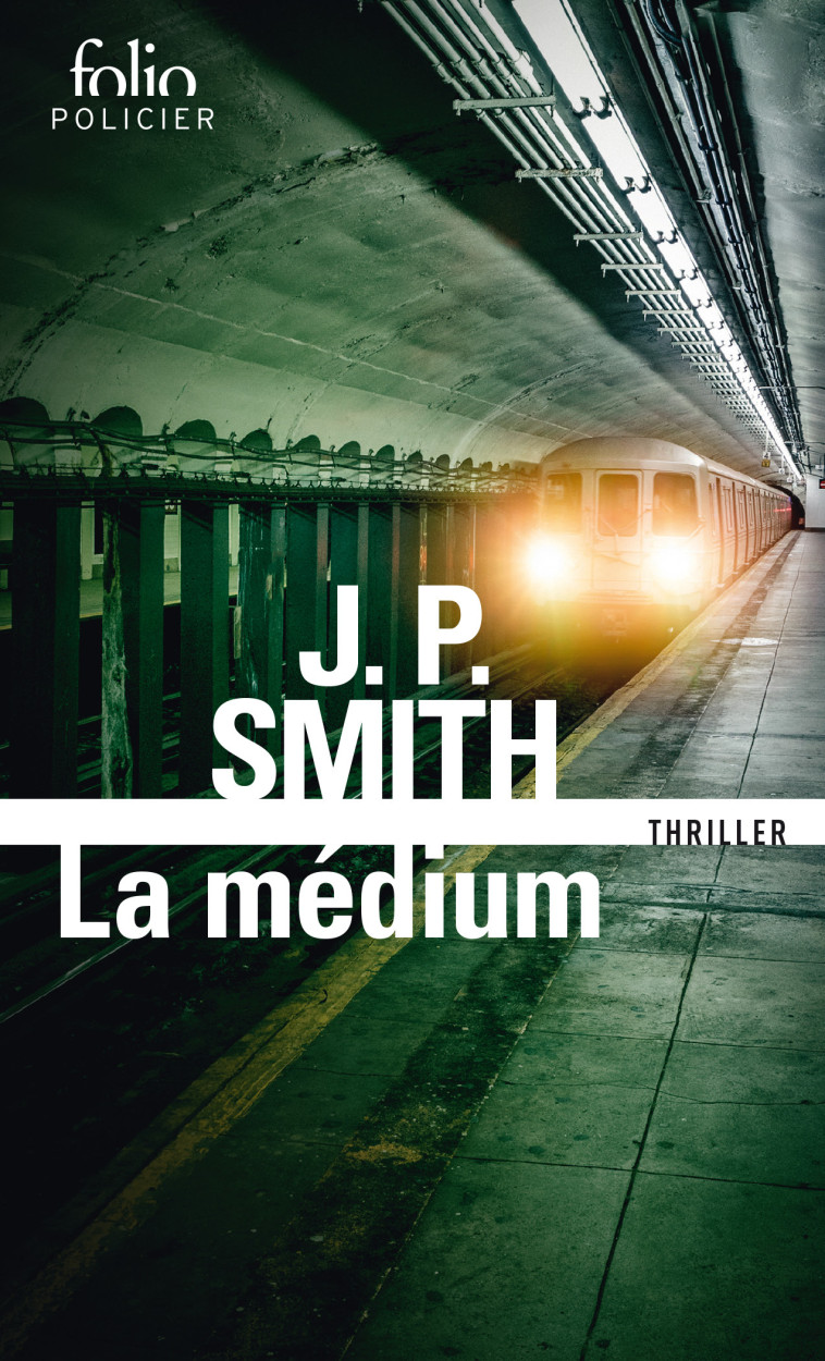 La médium - J.P. Smith, Karine Lalechère, J.P. Smith, Karine Lalechère - FOLIO