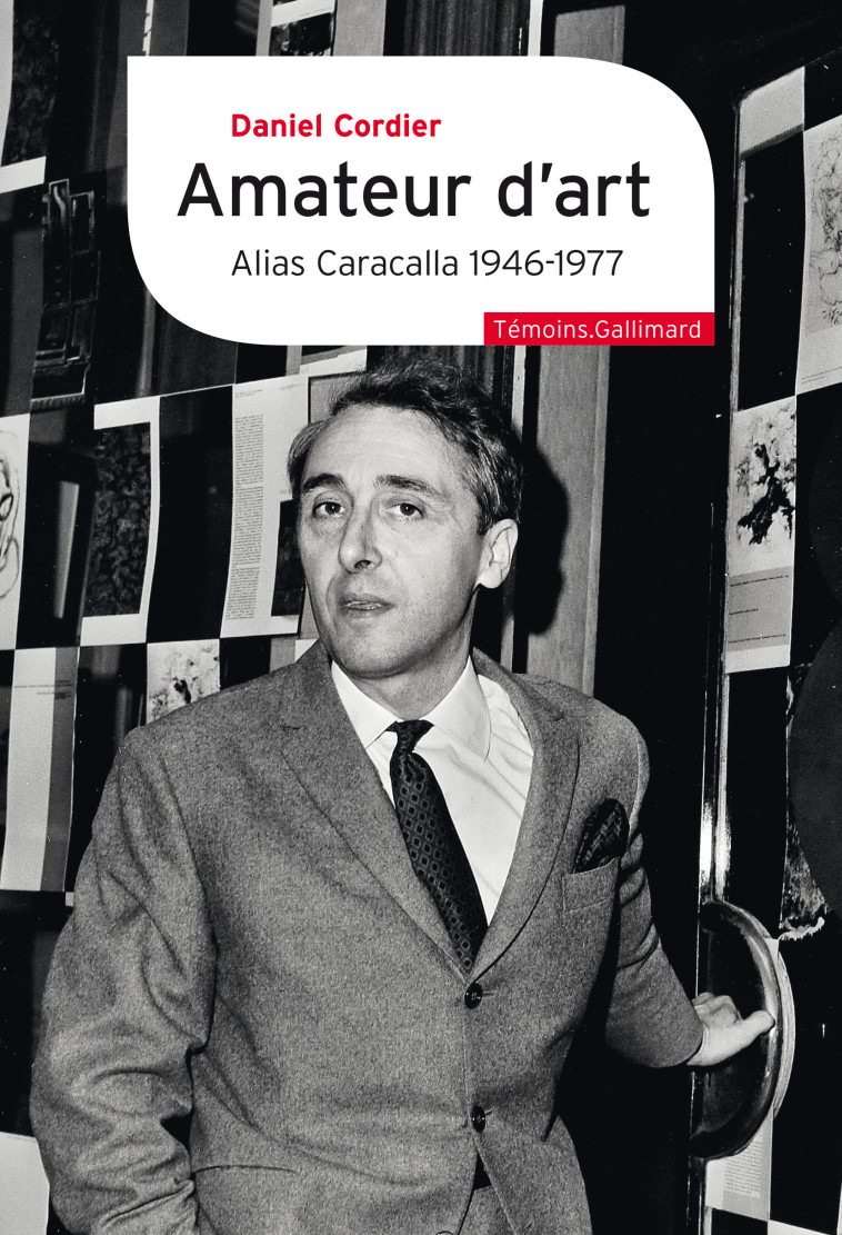 Amateur d'art - Daniel Cordier, Bénédicte Vergez-Chaignon - GALLIMARD