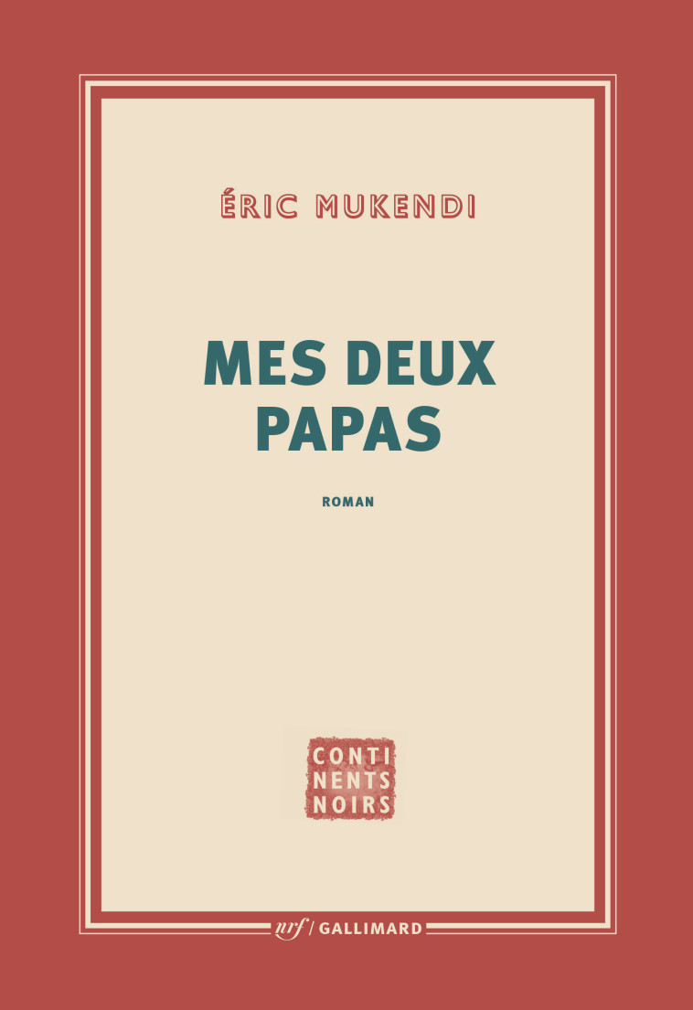 Mes deux papas - Éric Mukendi - GALLIMARD