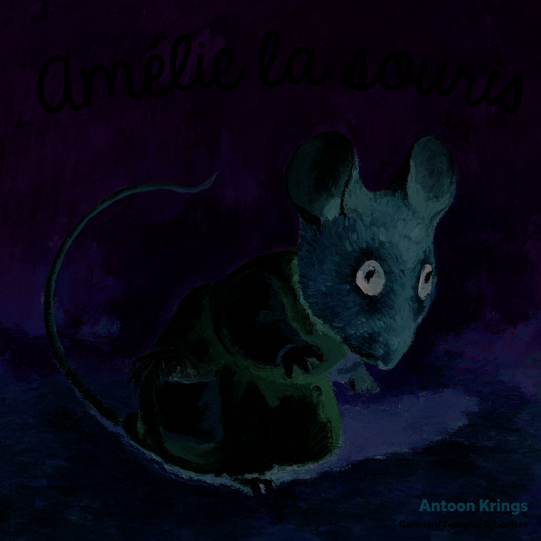 Amélie la souris - ANTOON KRINGS - GALL JEUN GIBOU