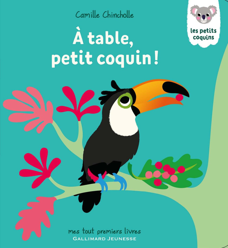 À table, petit coquin ! - Camille Chincholle - GALLIMARD JEUNE