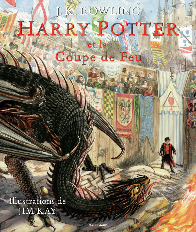 Harry Potter et la Coupe de Feu - J.K. ROWLING, Jim Kay, Jean-François Ménard - GALLIMARD JEUNE