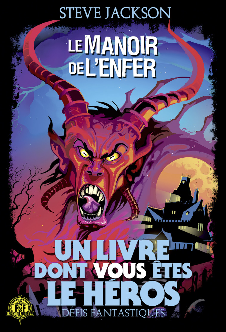 Le Manoir de l'Enfer - Steve Jackson, Michel Zénon - GALLIMARD JEUNE