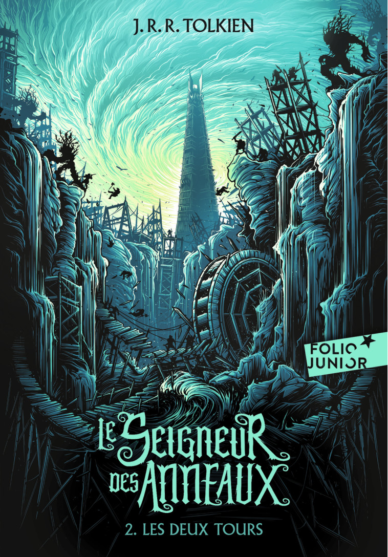 Le Seigneur des Anneaux - J. R. R. Tolkien, Daniel Lauzon - GALLIMARD JEUNE