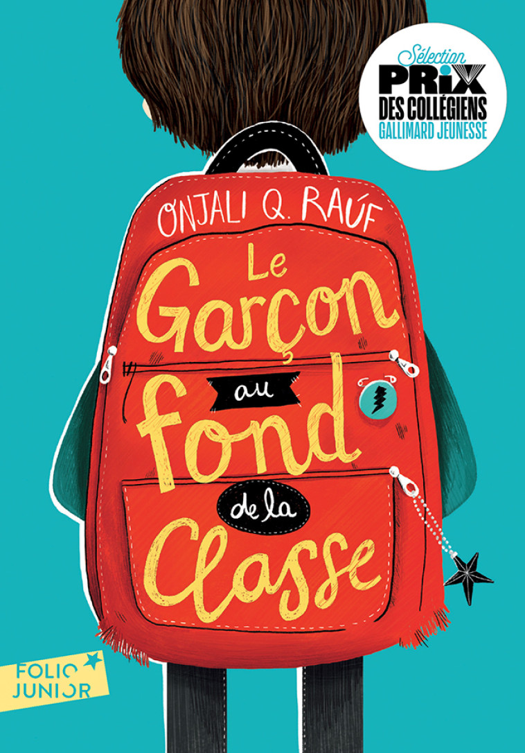 Le garçon au fond de la classe - Onjali Q. Raúf, Pippa Curnick, Marie Leymarie - GALLIMARD JEUNE