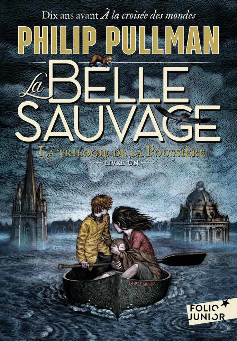 La Belle Sauvage - Philip Pullman, Jean Esch, Philip Pullman, Jean Esch - GALLIMARD JEUNE