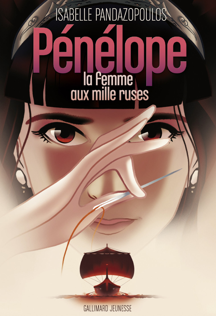 Héroïnes de la mythologie - Pénélope, la femme aux mille ruses - Isabelle Pandazopoulos,  Gazhole, Isabelle Pandazopoulos,  Gazhole - GALLIMARD JEUNE