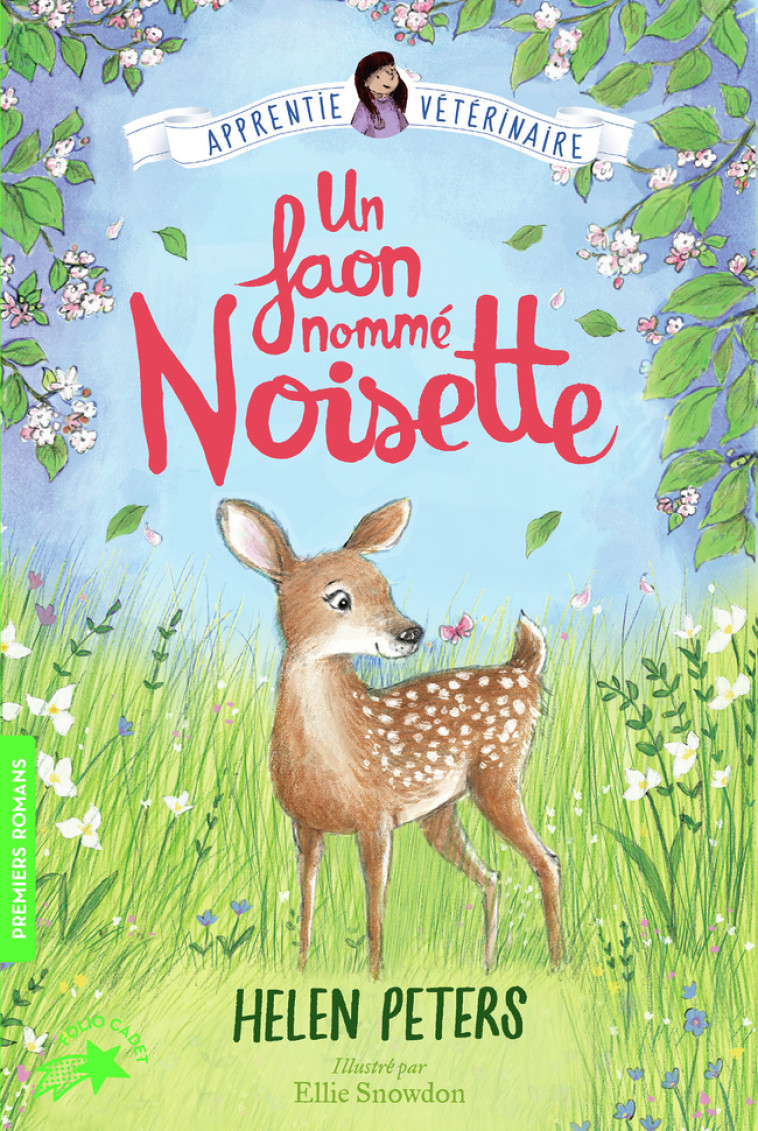 Un faon nommé Noisette - Helen Peters, Ellie Snowdon, Marie Leymarie, Helen Peters, Ellie Snowdon, Marie Leymarie - GALLIMARD JEUNE