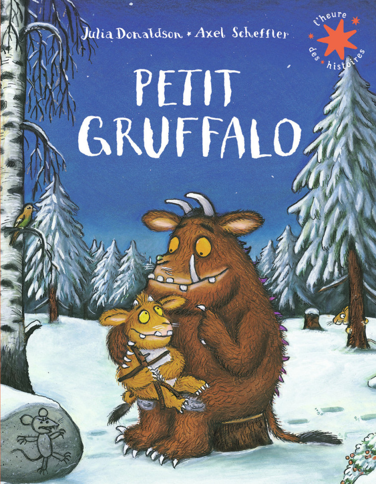 Petit Gruffalo - Julia Donaldson, Axel Scheffler, Jean-François Ménard - GALLIMARD JEUNE