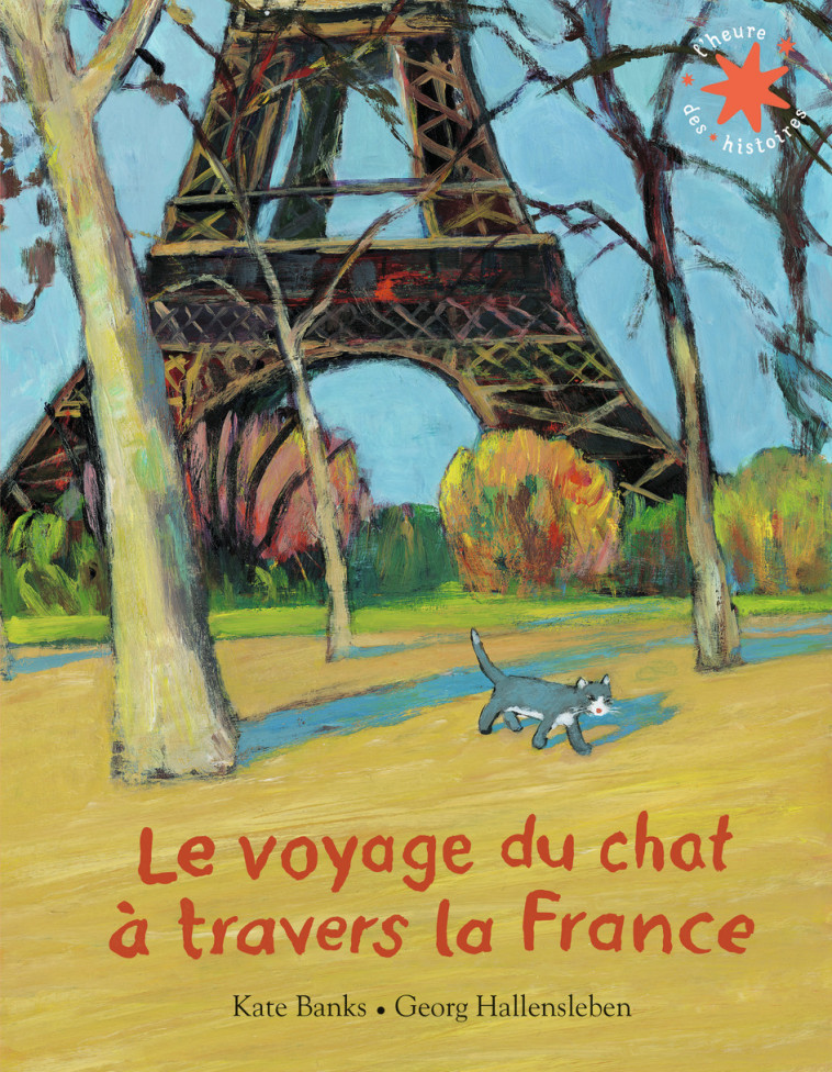 Le voyage du chat à travers la France - KATE BANKS, Georg Hallensleben, Pascale Jusforgues - GALLIMARD JEUNE