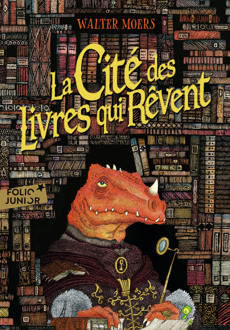 La Cité des livres qui rêvent - Walter Moers, François Mathieu, Dominique Taffin-Jouhaud - GALLIMARD JEUNE