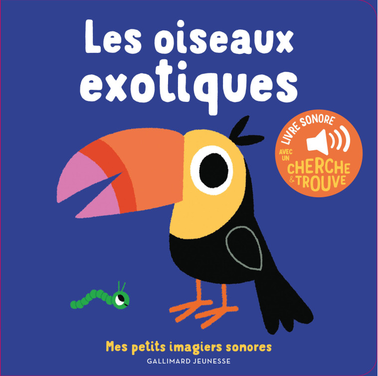 Les oiseaux exotiques - Marion Billet, Marion Billet, Marion Billet - GALLIMARD JEUNE