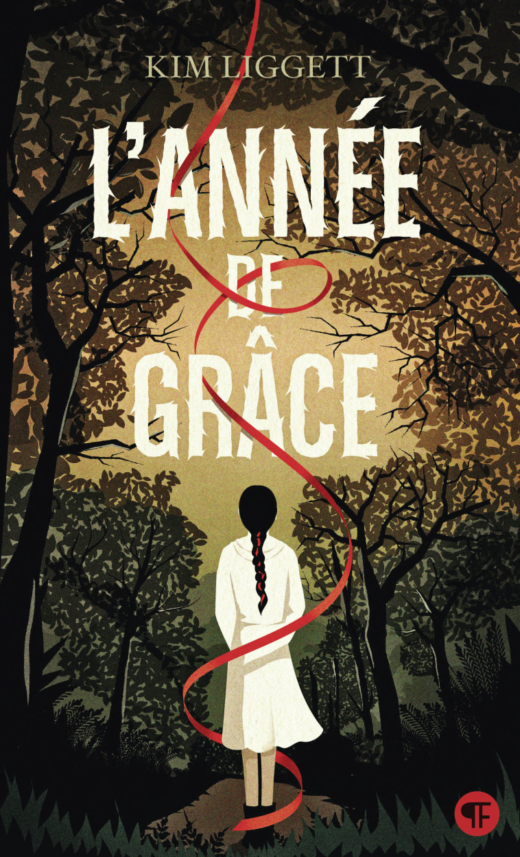 L'année de grâce - Kim Liggett, Nathalie Peronny, Kim Liggett, Nathalie Peronny - GALLIMARD JEUNE