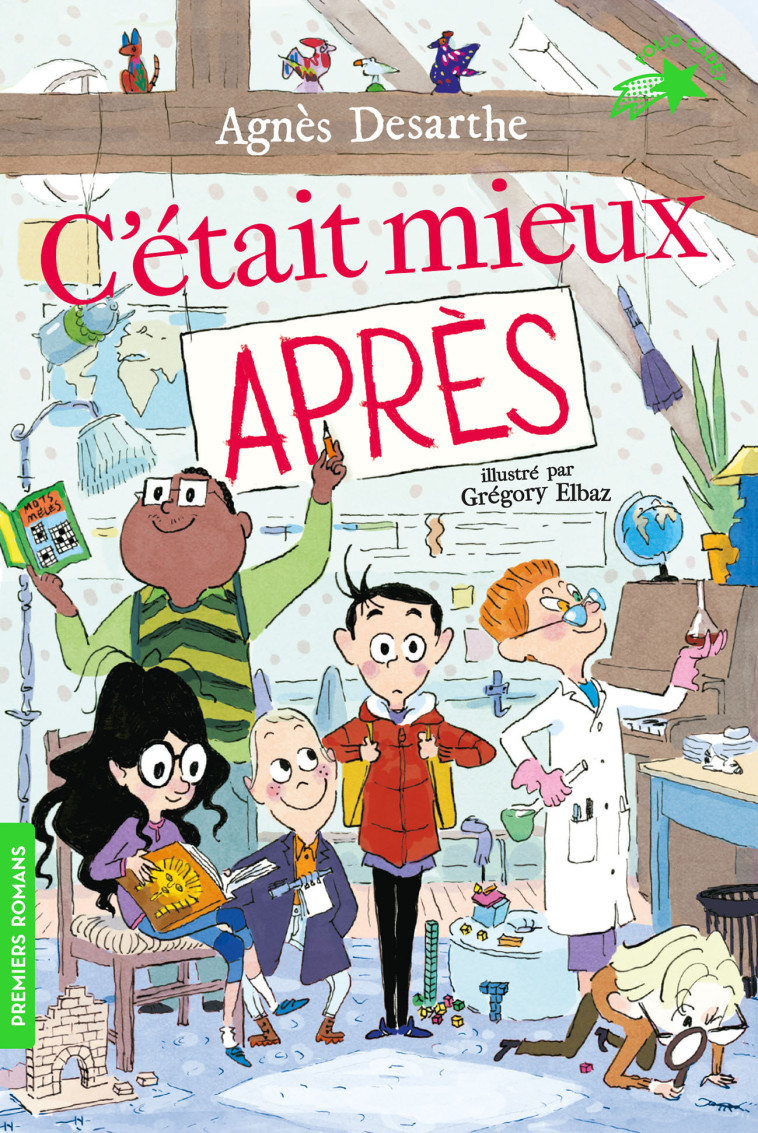 C'était mieux après - Agnès Desarthe, Gregory Elbaz, Agnès Desarthe, Gregory Elbaz - GALLIMARD JEUNE