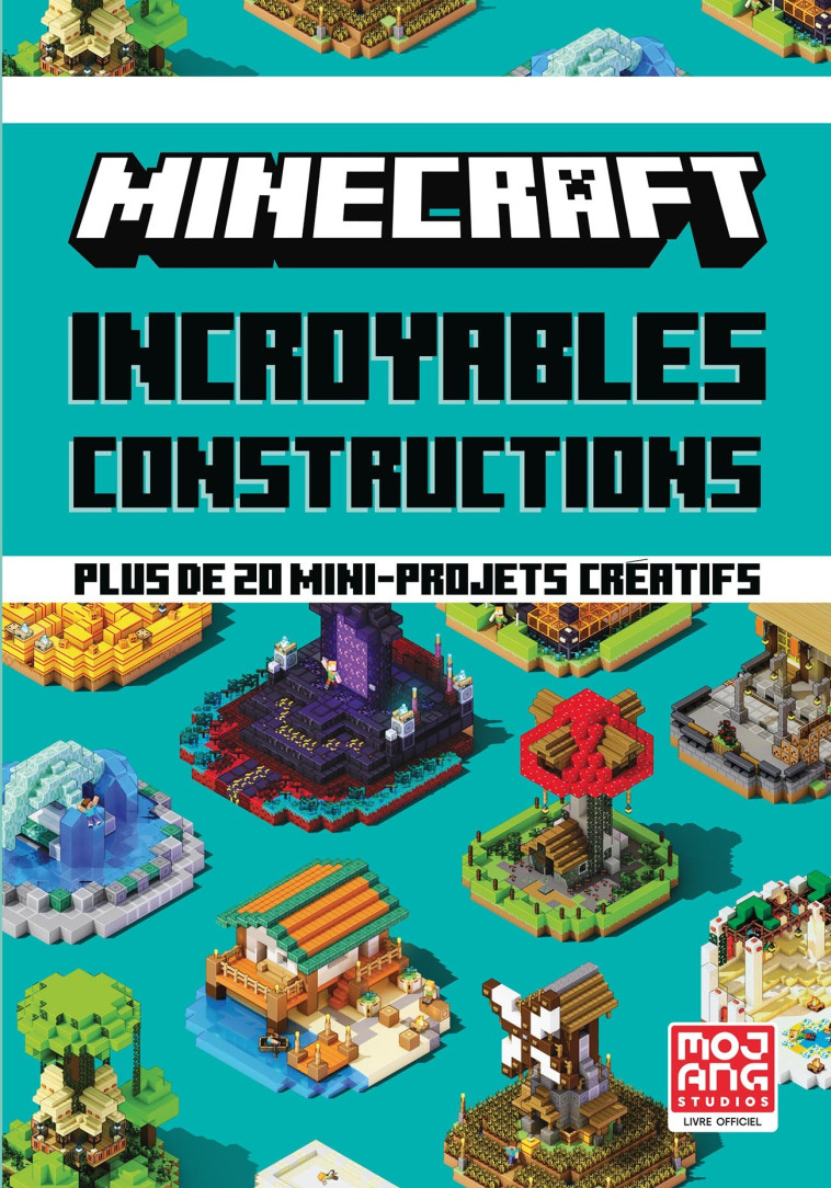 Minecraft - Incroyables constructions -  Collectif, Ryan Marsh, Alexandre Fil,  Collectif, Ryan Marsh, Alexandre Fil - GALLIMARD JEUNE