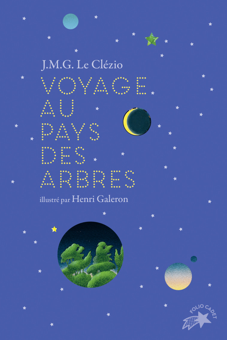 Voyage au pays des arbres (édition collector) - J. M. G. Le Clézio, Henri Galeron - GALLIMARD JEUNE