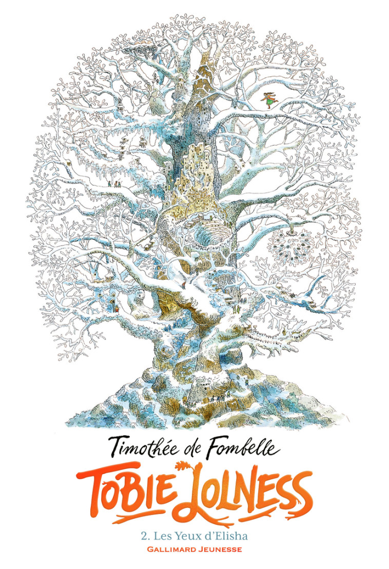 Tobie Lolness - Timothée de Fombelle, François Place - GALLIMARD JEUNE