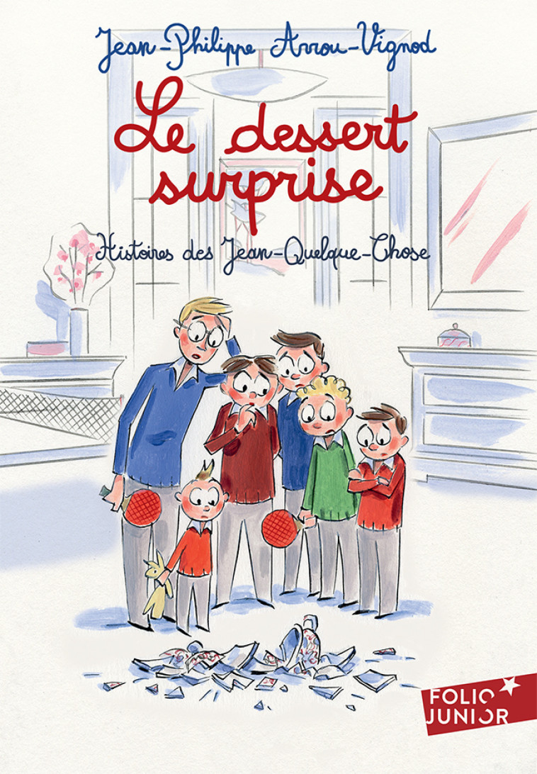 Le dessert surprise - Jean-Philippe Arrou-Vignod, François Avril, Jean-Philippe Arrou-Vignod, François Avril - GALLIMARD JEUNE