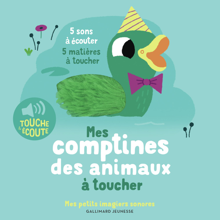 Mes comptines des animaux à toucher - Marion Billet - GALLIMARD JEUNE