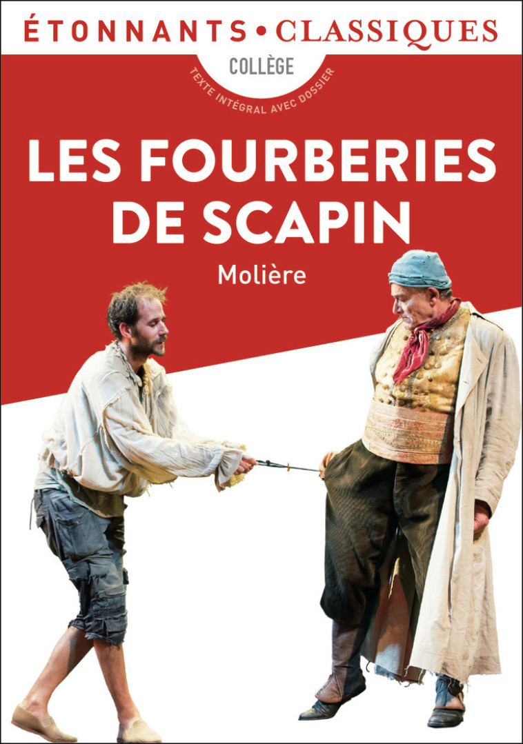 Les Fourberies de Scapin -  MOLIERE - FLAMMARION