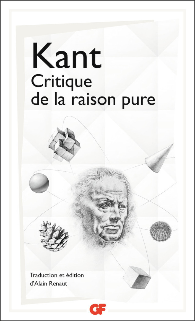 Critique de la raison pure - Emmanuel Kant, Alain Renaut - FLAMMARION