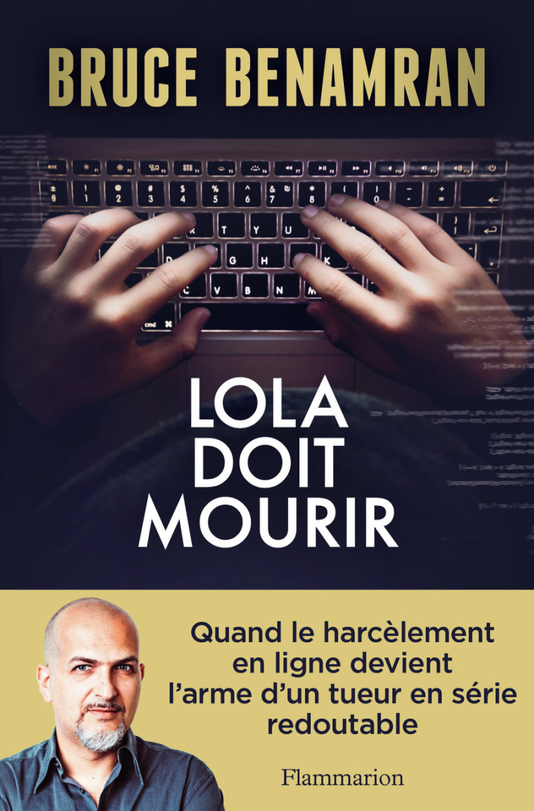 Lola doit mourir - Bruce Benamran - FLAMMARION