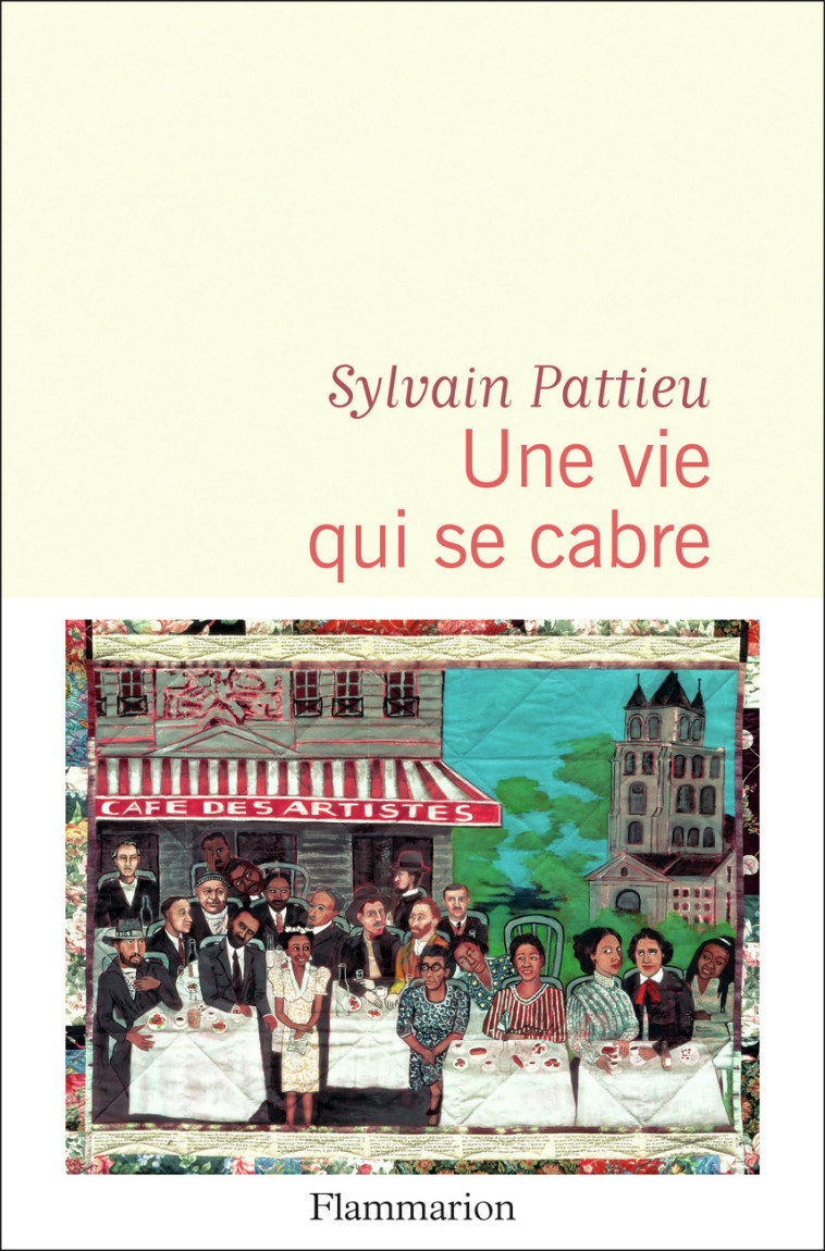 Une vie qui se cabre - Sylvain Pattieu - FLAMMARION