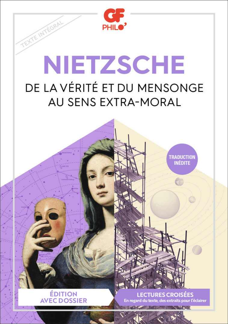 De la vérité et du mensonge au sens extra-moral - Friedrich Nietzsche, Patrick WOTLING - FLAMMARION