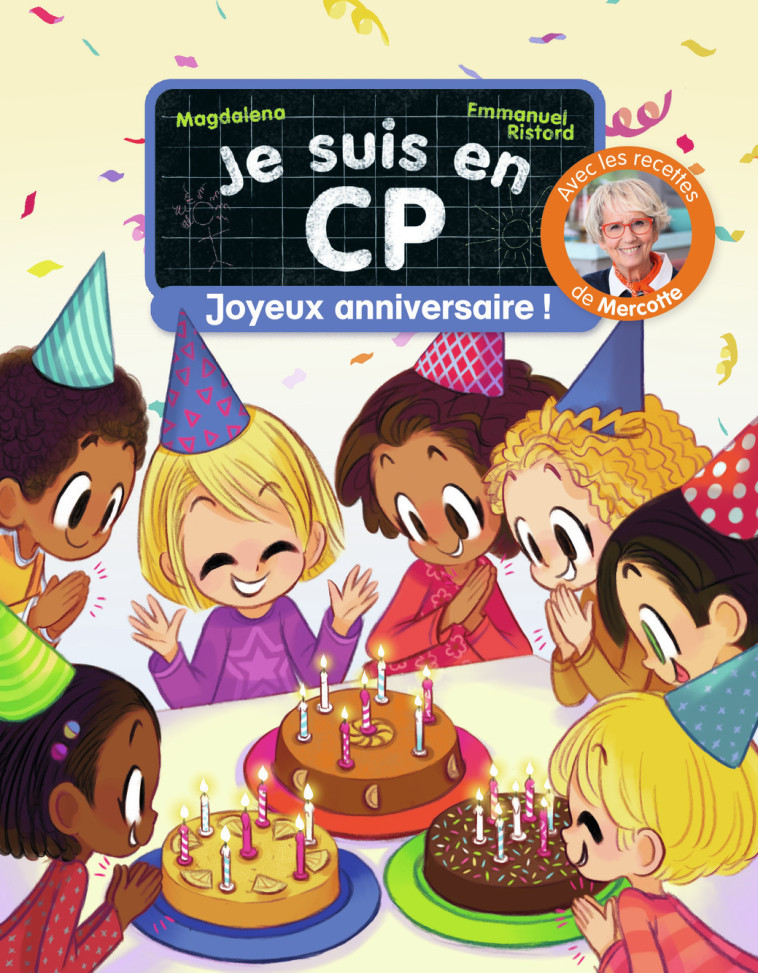 Je suis en CP - Joyeux anniversaire ! -  Magdalena, Emmanuel Ristord - PERE CASTOR