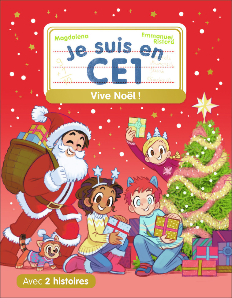 Je suis en CE1 - Vive Noël ! -  Magdalena, Emmanuel Ristord,  Magdalena, Emmanuel Ristord - PERE CASTOR