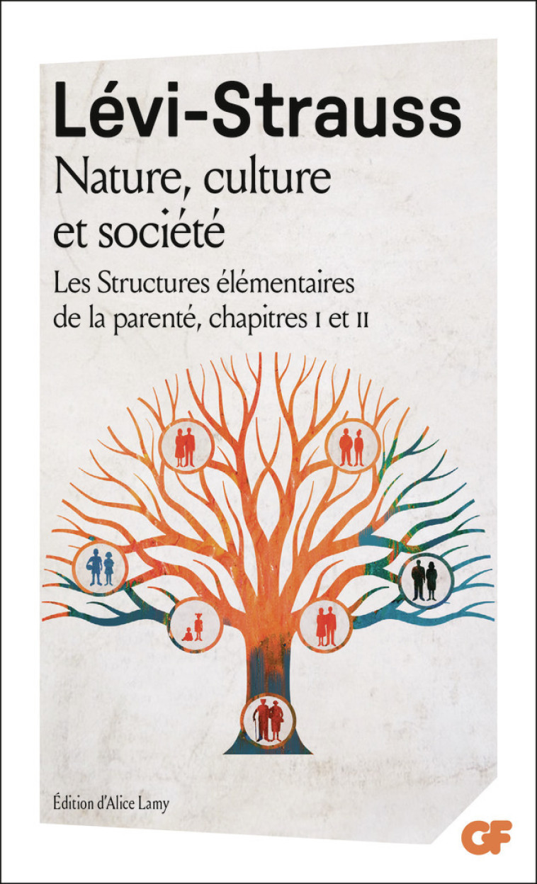 Nature, culture et société - Claude Lévi-Strauss, Alice Lamy, Claude Lévi-Strauss, Alice Lamy - FLAMMARION