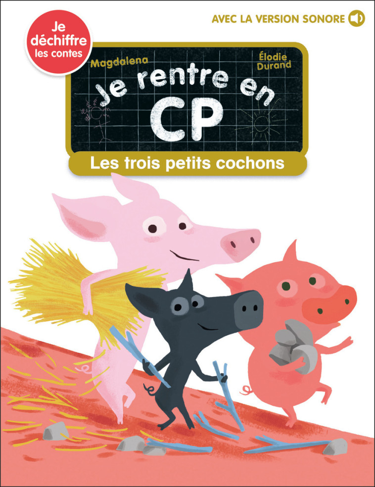 Les trois petits cochons -  Magdalena, Élodie Durand - PERE CASTOR