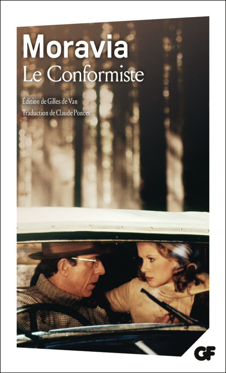 Le Conformiste - Alberto Moravia, Gilles de Van, Claude Poncet - FLAMMARION