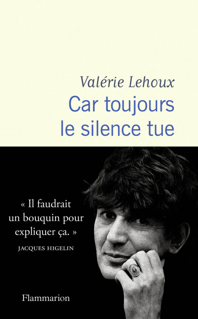 Car toujours le silence tue - Valérie Lehoux, Arthur H - FLAMMARION