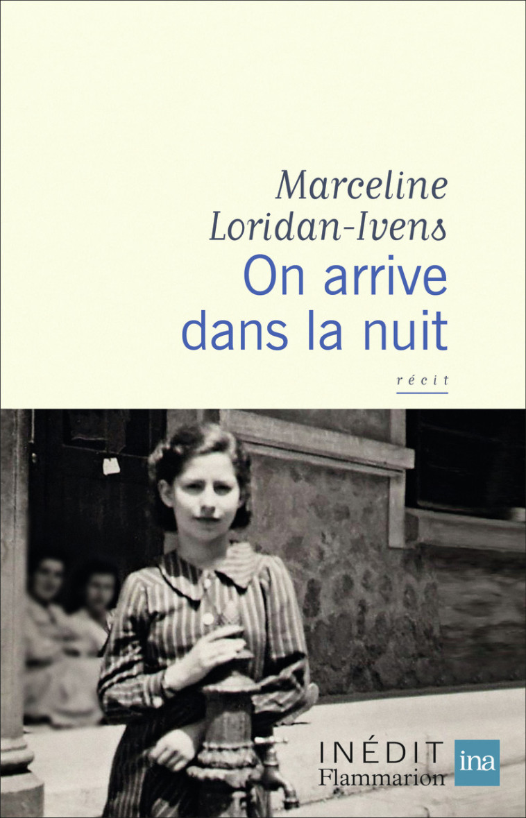 On arrive dans la nuit - Marceline Loridan-Ivens, Dominique Missika - FLAMMARION