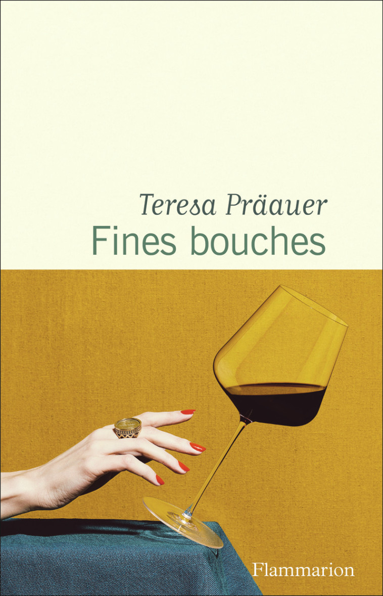 Fines bouches - Teresa Präauer, Brice Germain - FLAMMARION