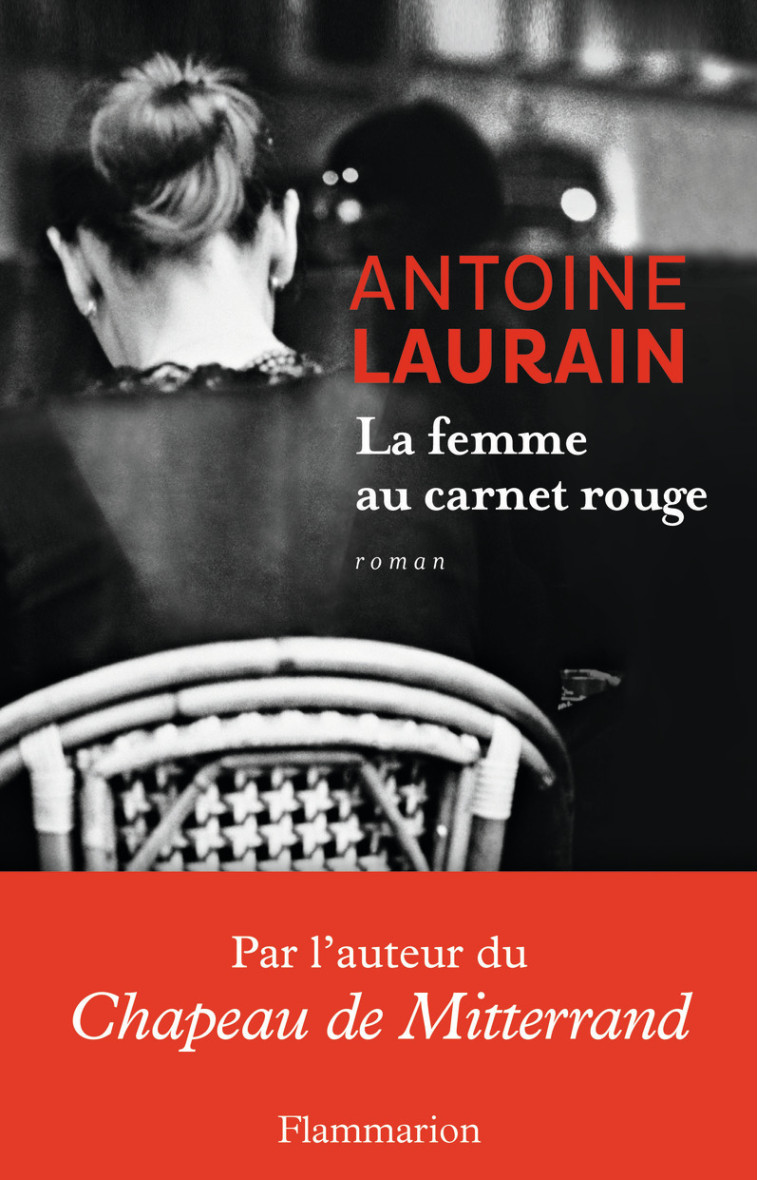 La Femme au carnet rouge - Antoine Laurain - FLAMMARION