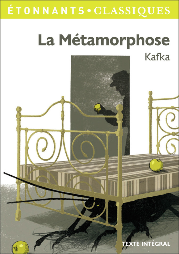 La Métamorphose - FRANZ KAFKA, Loïc Marcou, Bernard Lortholary, FRANZ KAFKA, Loïc Marcou, Bernard Lortholary - FLAMMARION