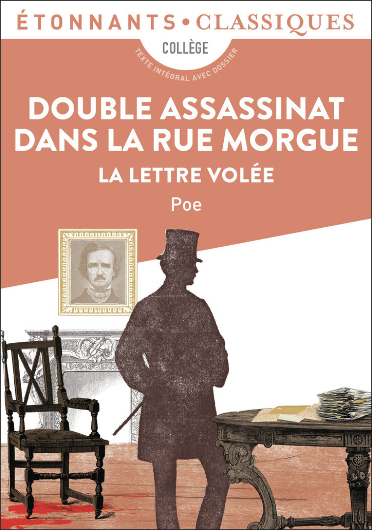 Double Assassinat dans la rue Morgue - La Lettre volée - Edgar Allan Poe, Loïc Marcou, Charles Baudelaire, Edgar Allan Poe, Loïc Marcou, Charles Baudelaire - FLAMMARION