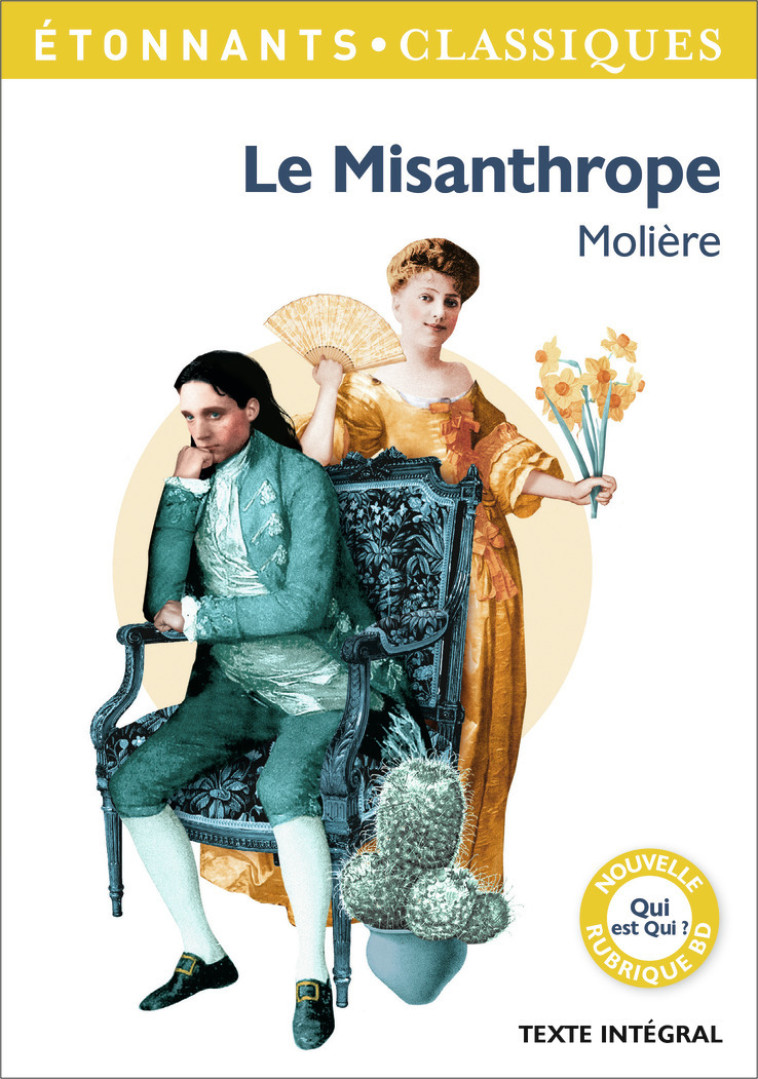 Le Misanthrope -  MOLIERE, Anne Princen,  MOLIERE, Anne Princen - FLAMMARION