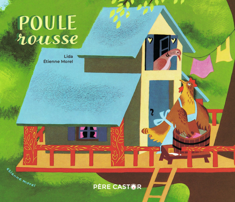 Poule Rousse - Étienne Morel, Lida Durdikova - PERE CASTOR