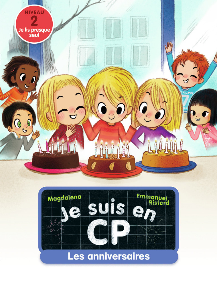 Les anniversaires -  Magdalena, Emmanuel Ristord,  Magdalena, Emmanuel Ristord - PERE CASTOR