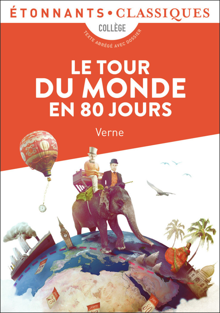 Le Tour du monde en 80 jours - Jules Verne - FLAMMARION