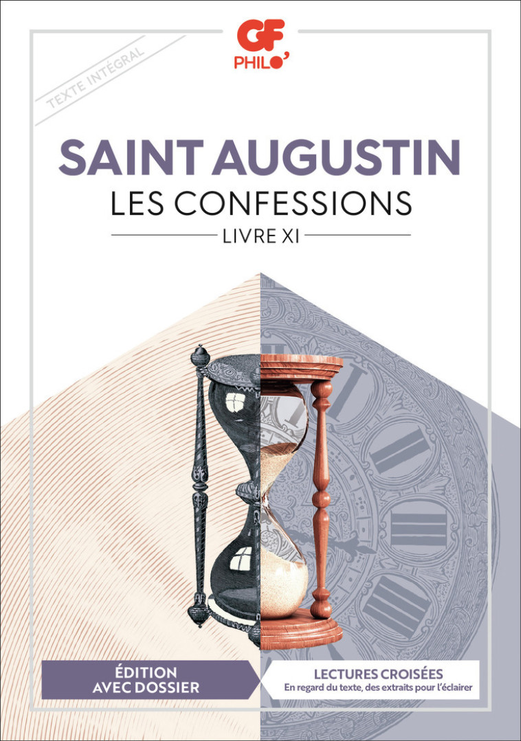 Les Confessions -  Saint Augustin, Anne de Saxcé, Robert Arnauld d'Andilly - FLAMMARION